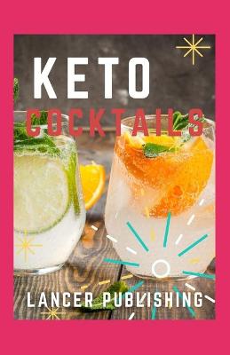 Book cover for Keto Cocktails