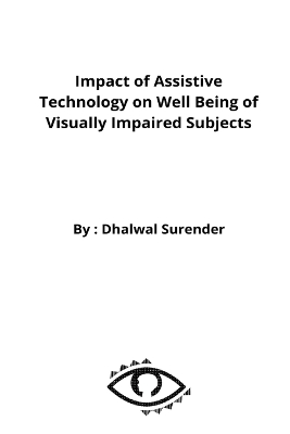 Book cover for Impact of Assistive Technology on Well Being of Visually Impaired Subjects