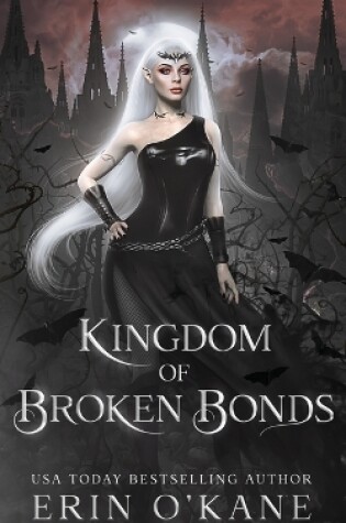 Cover of A Kingdom of Broken Bonds