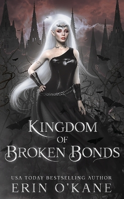 Book cover for A Kingdom of Broken Bonds