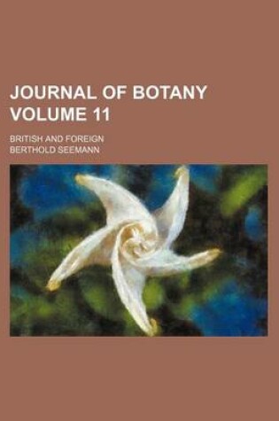 Cover of Journal of Botany Volume 11; British and Foreign