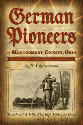 Cover of German Pioneers of Montgomery County, Ohio