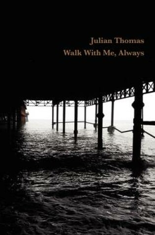 Cover of Walk With Me, Always