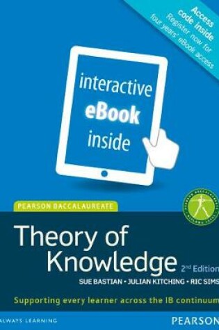 Cover of Pearson Baccalaureate Theory of Knowledge second edition for the IB Diploma (ebook only)