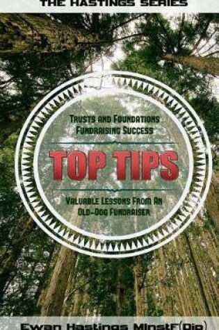 Cover of Trusts and Foundations Fundraising Success Top Tips