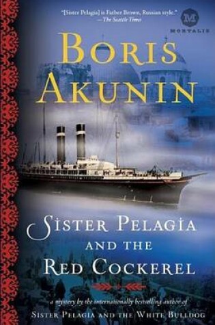 Cover of Sister Pelagia and the Red Cockerel: A Novel