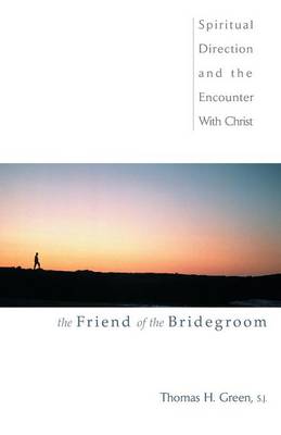 Book cover for The Friend of the Bridegroom