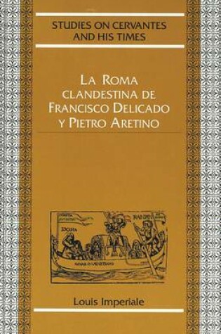 Cover of Roma Clandestina de Francisco Delicado y Pietro Aretino