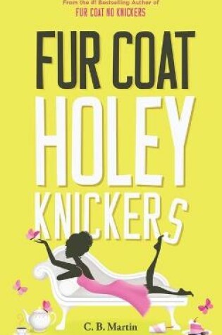 Cover of Fur Coat Holey Knickers