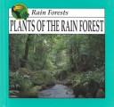 Book cover for Plants of the Rain Forest