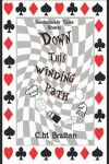 Book cover for Down This Winding Path