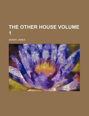 Book cover for The Other House Volume 1