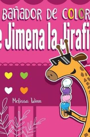 Cover of El bañador de colores de Jimena la Jirafita