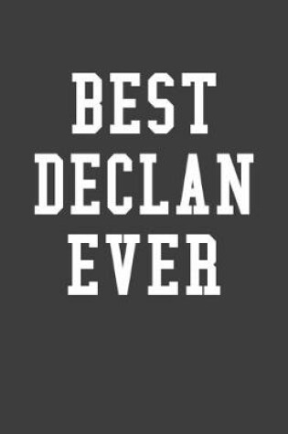 Cover of Best Declan Ever