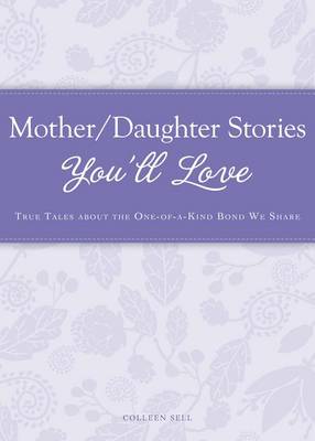 Book cover for Mother/Daughter Stories You'll Love