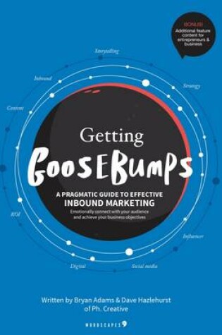 Cover of Getting Goosebumps: A Pragmatic Guide to Effective Inbound Marketing