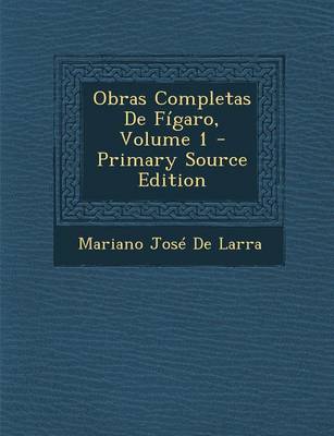 Book cover for Obras Completas de Figaro, Volume 1