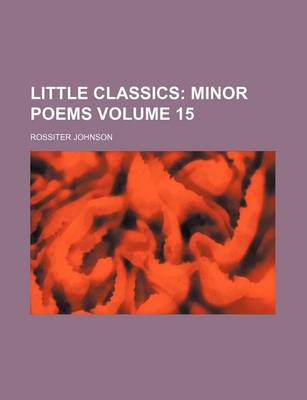 Book cover for Little Classics Volume 15