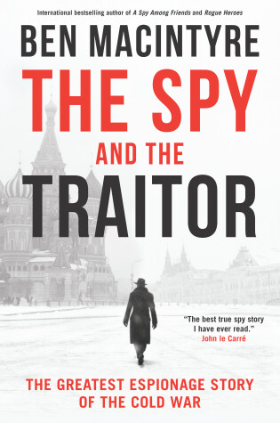 Cover of The Spy and the Traitor