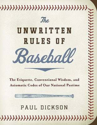 Book cover for The Unwritten Rules of Baseball