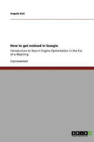 Cover of How to get noticed in Google