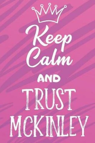 Cover of Keep Calm And Trust Mckinley