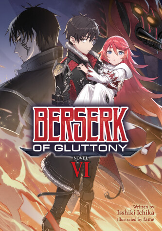 Book cover for Berserk of Gluttony (Light Novel) Vol. 6