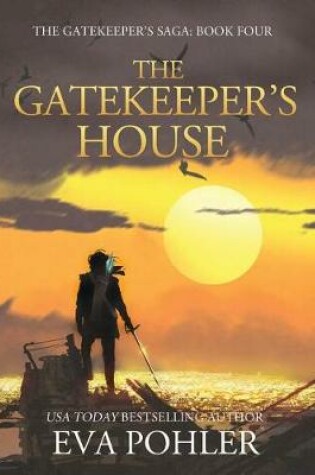 Cover of The Gatekeeper's House