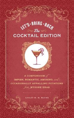 Book cover for Let's Bring Back Cocktails