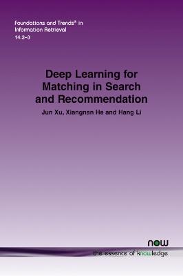 Book cover for Deep Learning for Matching in Search and Recommendation