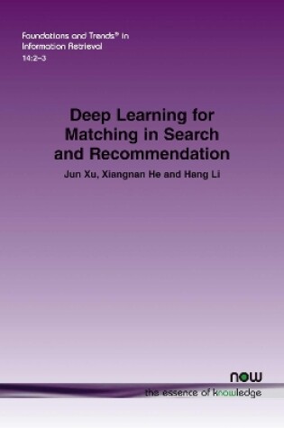 Cover of Deep Learning for Matching in Search and Recommendation