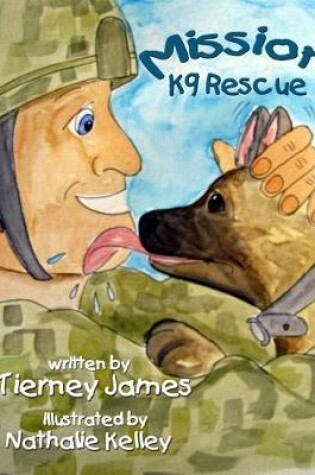 Cover of Mission K9 Rescue