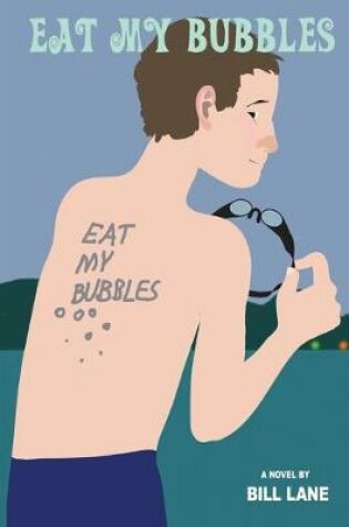 Cover of Eat My Bubbles