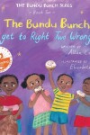 Book cover for The Bundu Bunch get to Right two Wrongs