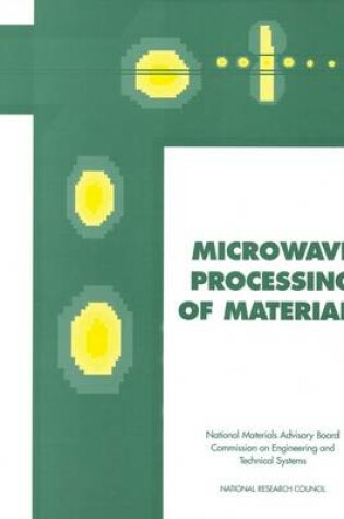 Cover of Microwave Processing of Materials