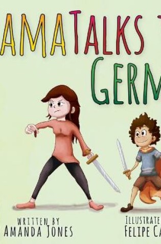 Cover of Mama Talks to Germs