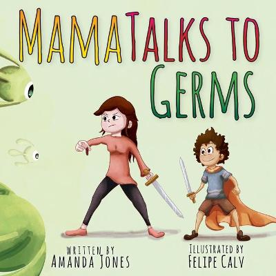 Book cover for Mama Talks to Germs