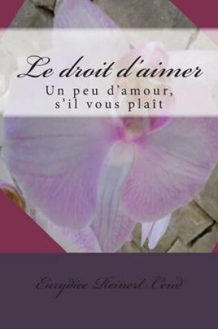 Cover of Le droit d'aimer