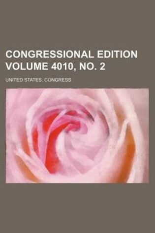 Cover of Congressional Edition Volume 4010, No. 2