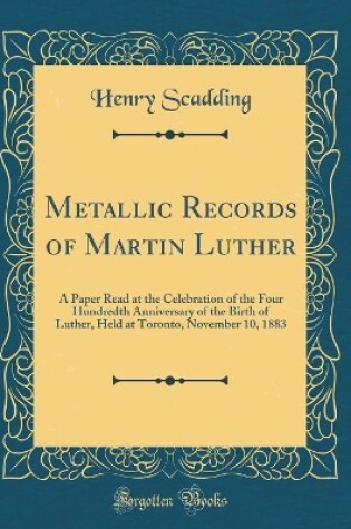 Cover of Metallic Records of Martin Luther