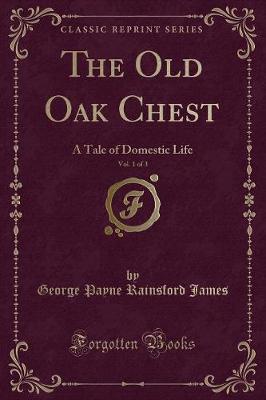 Book cover for The Old Oak Chest, Vol. 1 of 3