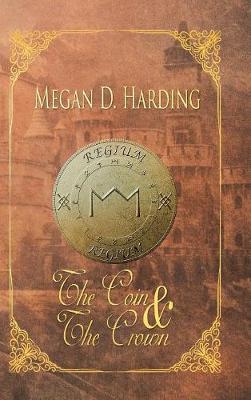 Book cover for The Coin and the Crown