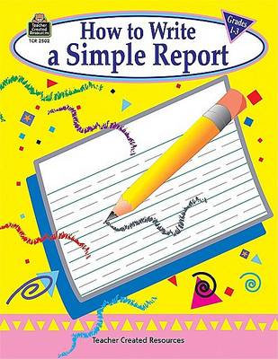 Book cover for How to Write a Simple Report