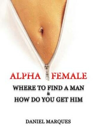 Cover of Alpha Female