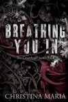 Book cover for Breathing You In