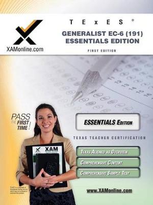 Cover of TExES Generalist Ec-6 191 Essentials Edition Teacher Certification Test Prep Study Guide