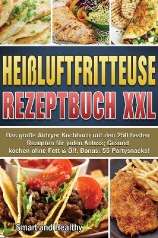 Cover of Heissluftfritteuse Rezeptbuch XXL