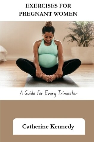 Cover of Exercises for Pregnant Women