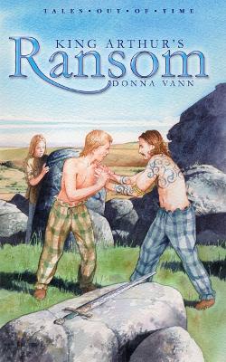 Cover of King Arthur's Ransom