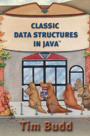 Cover of Classic Data Structures in Java
